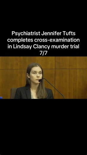 Psychiatrist Jennifer Tufts completes cross-examination in Lindsay Clancy murder trial 7/7 #testimony #documentaries #crimestory #courtcam #lindsayclancy