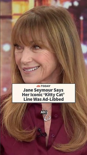 Jane Seymour Says Her Iconic ‘Kitty Cat’ Line Was Ad-Libbed