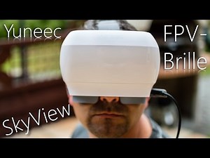 Yuneec SkyView FPV- Glasses Unboxing