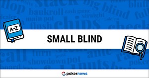 Small Blind | Poker Terms