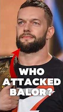 The MYSTERY BEHIND Finn Balor's attack #wwe #wrestling #shorts