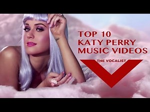 Top 10 Katy Perry Music Videos