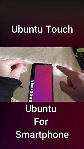 Ubuntu Touch : Ubuntu For Smartphone