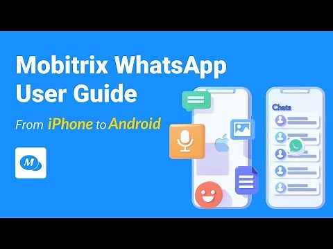 Transfer WhatsApp data from iPhone to Android – Mobitrix Guide 2021 Revised Version