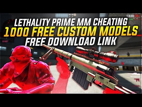 FREE CSGO CUSTOM MODELS + DOWNLOAD | LETHALITY.IO | CSGO PRIME | R2GLOBAL #24