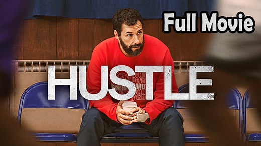 Hustle (2022) Full Movie HD