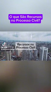 O que são Recursos no processo civil? | Calengo Entretenimento