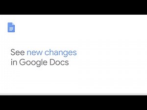 See new changes in Google Docs