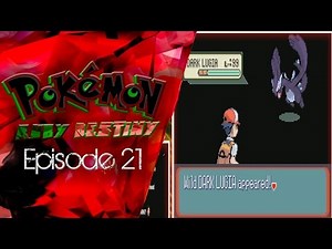 LEVEL 99 DARK LUGIA ATTACK!- Pokemon Ruby Destiny: Reign of Legends Part 21