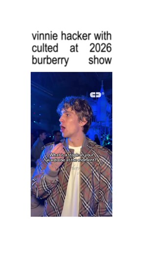 Vinnie Hacker with culted at the Burberry fashion show 2026! #vinniehacker #culted #interview #burberry #fyp