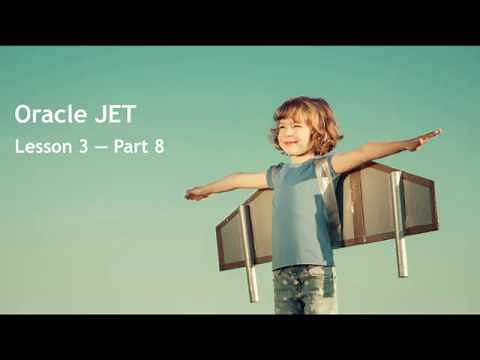 Oracle JET - Lesson 3 - Part 8: Building