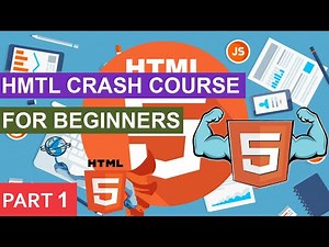 HTML Crash Course For Absolute Beginners | Part 1