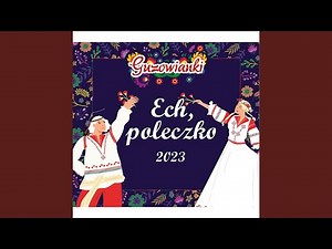 Ech, poleczko