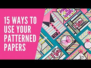 15 Ways to Use Your Patterned Paper for Cardmaking