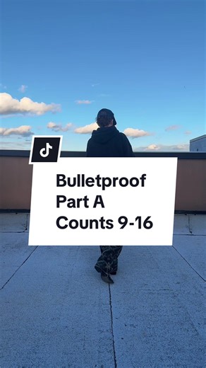 Learn Bulletproof Dance Counts 9-16 in 1 Minute!