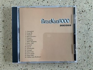 Bran Van 3000 - Discosis