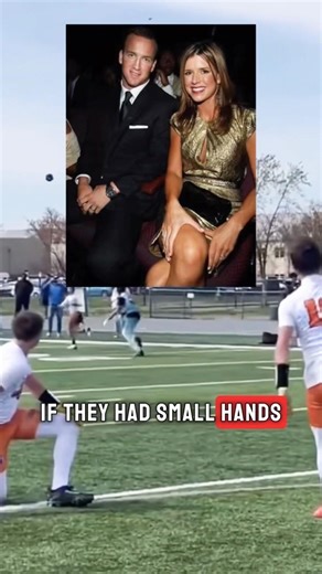 Peyton Manning rejected girls with small hands! #shorts #nfldraft #peytonmanning