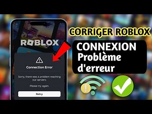 Correction des erreurs de connexion Roblox 2025 | Comment résoudre les erreurs de connexion Roblox
