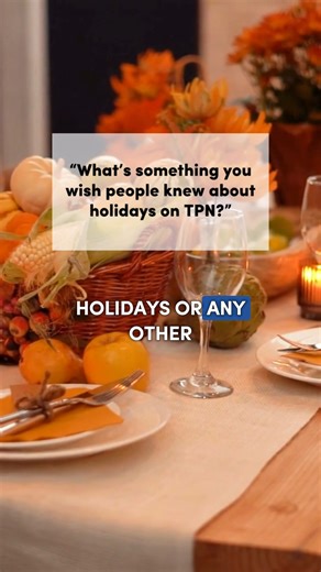 3 comments | Holidays can be complicated when you’re on home total parenteral nutrition (TPN). Between the stress of the season and managing your IV nutrition, it’s easy to feel overwhelmed. If you’re on home TPN, this is your reminder: you don’t have to push through alone. Give yourself grace, and know there’s a community here that gets it. | Nutrishare | Facebook