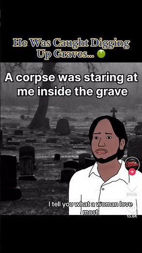 He Was Caught Digging Up Women’s Graves… 🤢 #disturbing