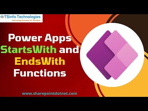 PowerApps StartsWith and EndsWith Functions | PowerApps StartsWith Multiple | PowerApps StartsWith