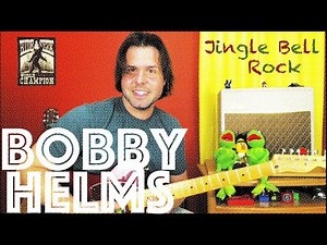 Guitar Lesson: How To Play Jingle Bell Rock by Bobby Helms