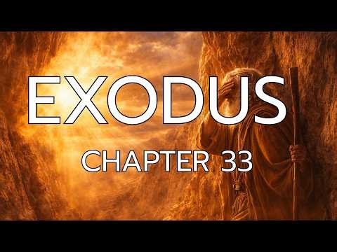 Exodus Chapter 33 — God Said 'My Presence Will Go With You' (Non Dramatized) #biblechapter