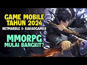 Game Mobile Yang Akan Dirilis Netmarble & Kakao Games di Tahun 2024
