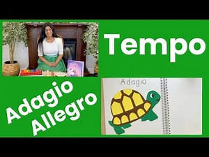 Tempo/ Allegro & Adagio/June 1st Week/#21