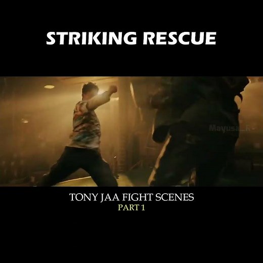 TONY JAA FIGHT SCENES PART 1 || STRIKING RESCUE #movie #film #tonyjaa