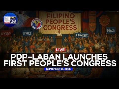 LIVE: PDP–Laban Launches First People’s Congress | September 15, 2025