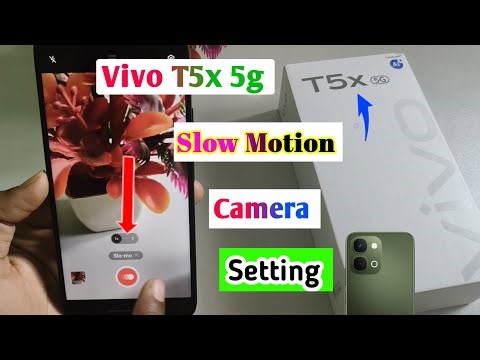 Vivo T5x 5g Slow Motion Setting/ Vivo t5x Slow Motion camera test/Vivo t5x Slow motion video banaye