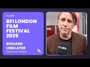 Richard Linklater the French New Wave | Nouvelle Vague | BFI London Film Festival 2025 | FILMD
