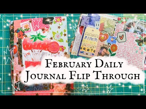 February Daily Journal Flip Through - A Look In My Memory Keeping Journal
