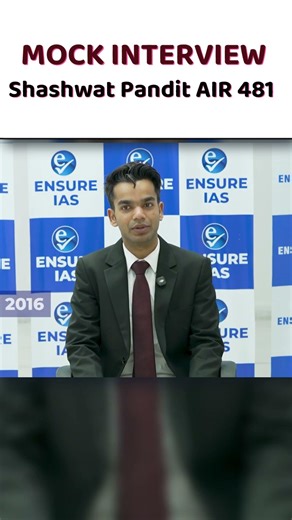 🎯 AIR 481 ✨ UPSC CSE 2025 Topper Shaswat Pandit Mock Interview | Real UPSC Pressure | Ensure IAS