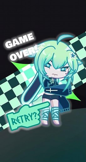 GAME OVER - Gacha Life Meme #gachalife #gachaclub #oc #animationmeme #art