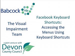 Keyboard Shortcuts & Facebook- Navigating Around The Main Sections