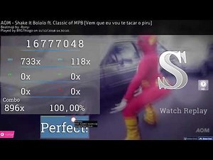 osu! | BRGThiago | Shake It Bololo ft. Classic of MPB AOM | +HD SS