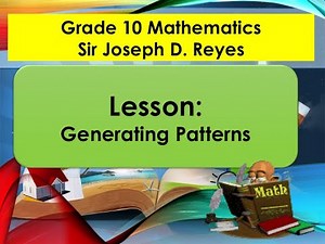 GENERATING PATTERNS | GRADE 10 MATH | TAGLISH