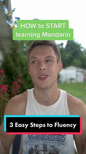 How to Learn Mandarin: 3 Easy Steps to Fluency
