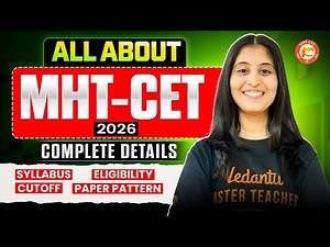ALL ABOUT MHT-CET 2026 | Complete Syllabus, Eligibility, Cutoff & Paper Pattern | By Siona Mam