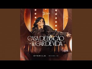 Casa de Bênção + Lugar de Vida (Ao Vivo)
