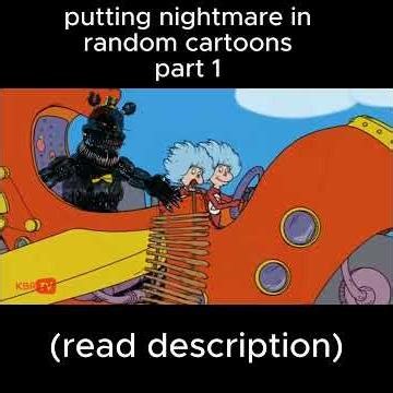 Nightmare scolding cartoon characters part 1 #fnaf #thecatinthehat #memes (read desc)
