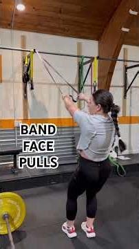 BAND FACE PULLS