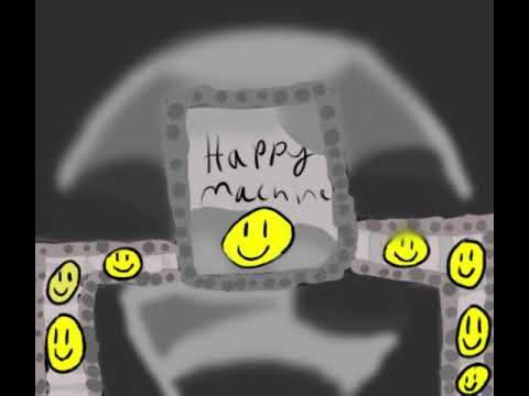 Happy machine