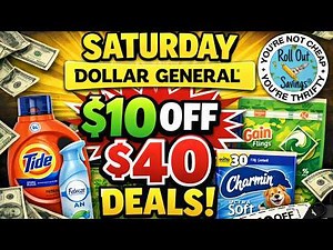 Dollar General Saturday Coupon Deals $10/$40 (3/14/26)