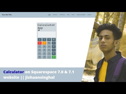 Calculator on Squarespace 7.0 & 7.1 website || jishaansinghal