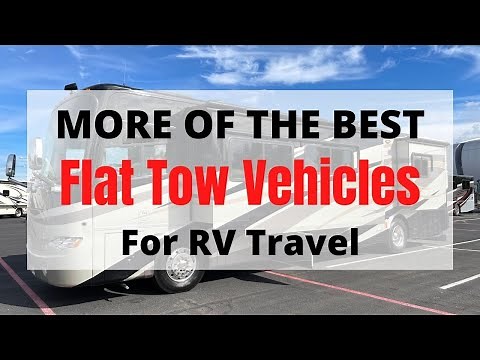 More Of The Best Vehicles For Flat Towing Behind Your RV