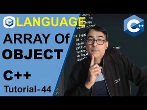 Array of Object Using Class & Object in C++ | CPP Tutorial - 44