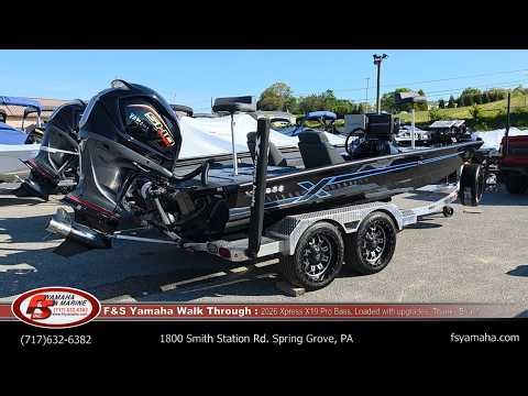 2026 Xpress X19 Pro Bass, Loaded w/ upgrades. Thanks Brian! F & S Yamaha, Hanover PA